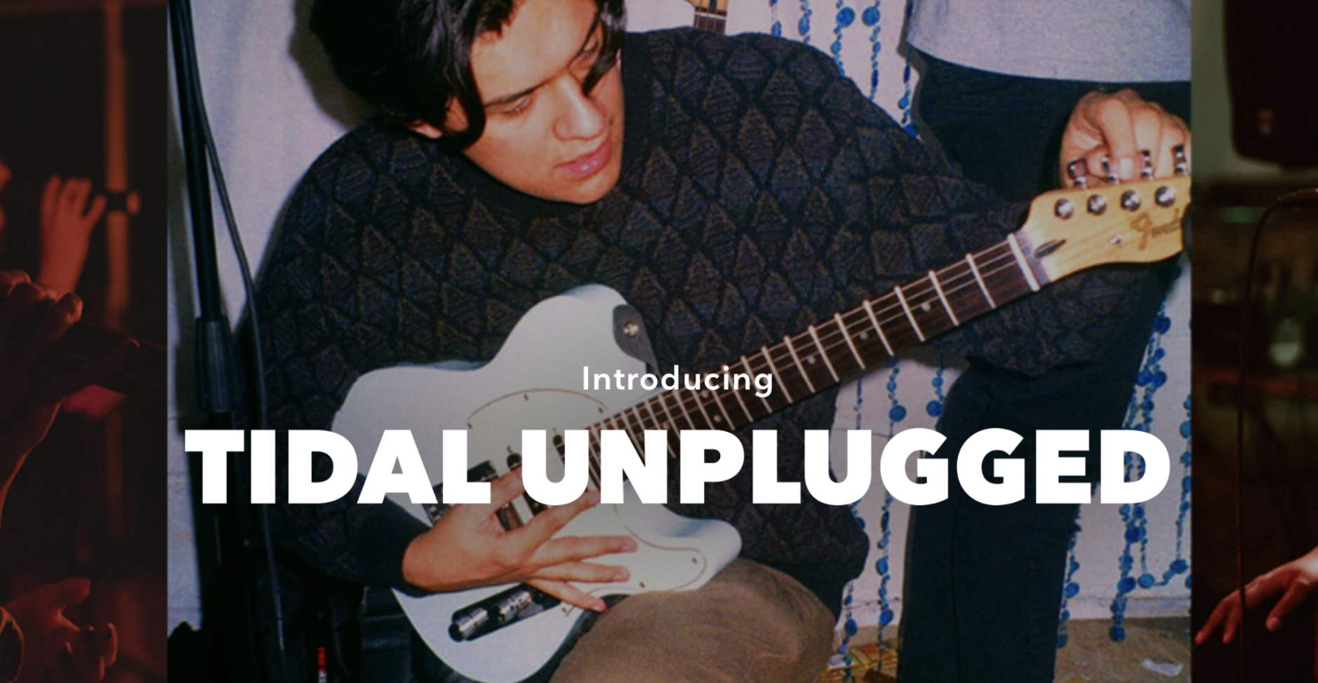 Tidal, TIDAL unplugged, streaming, streaming services, unsigned artists