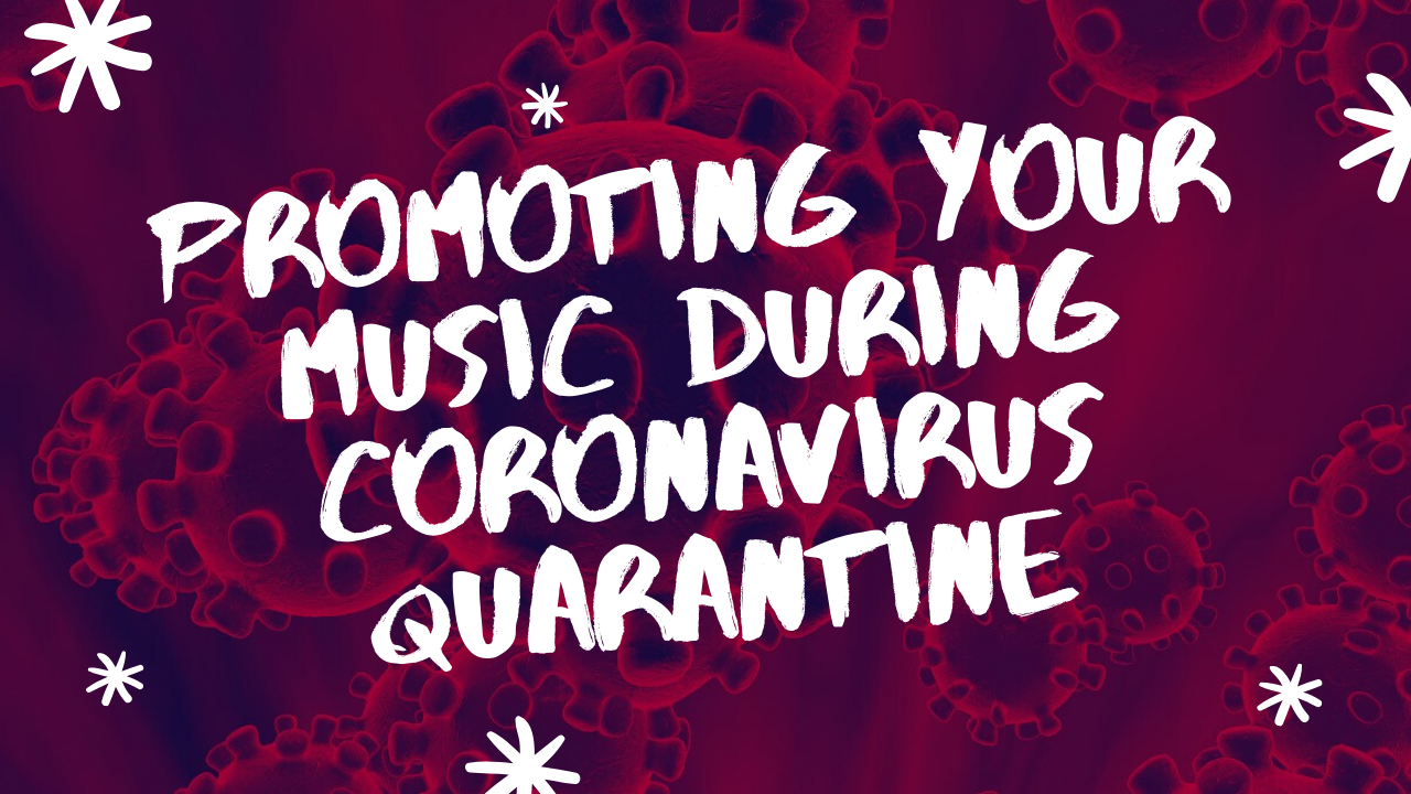 Coronavirus Music Promotion
