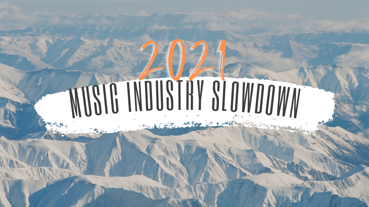 Music Industry Slowdown